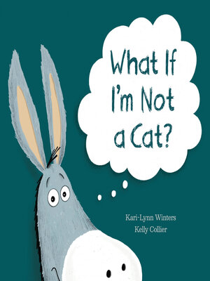 cover image of What If I'm Not a Cat?